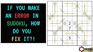 If You Make A Sudoku Mistake, How Can You Fix It?