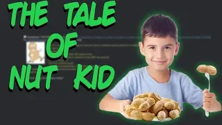 Greentext Stories- The Tale of Nut Kid