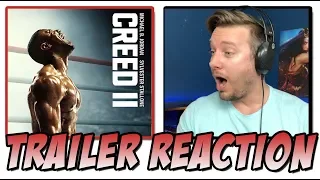 CREED II | Official Trailer 2 Reaction