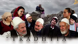 Tregime të vjetra - "Tradhtia"-Pjesa e tretë