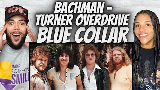 YOU NEED THIS!| FIRST TIME HEARING Bachman Turner Overdrive - Blue Collar REACTION