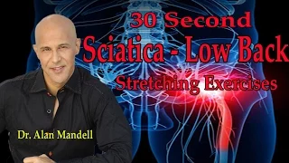 30 Second Sciatica Low Back Stretching Exercises (Most Effective) - Dr Mandell