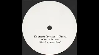 Klement Bonelli - Pesna  [ Camilo Franco BOHO Dancer edit ]