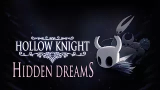 Hollow Knight [Part 11]  Hidden Dreams DLC