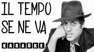 IL TEMPO SE NE VA (KARAOKE)