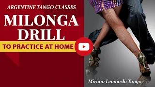 Milonga drill to practice at home.  (Easy to follow)