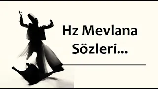 Mevlana Sözleri - İnsan Dostunun Huyunu Alır Dini Şiirler