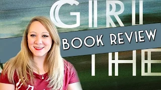 THE GIRL ON THE TRAIN BY PAULA HAWKINS| BOOK REVIEW & DICUSSION
