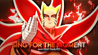 "SING FOR THE MOMENT" - NARUTO "BARYON MODE" - [AMV/EDIT]