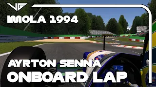 AYRTON SENNA WILLIAMS FW16 IMOLA 1994 ONBOARD LAP| ON BOARD ASSETTO CORSA | (Links in description)