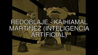 Bob Esponja - Redoblaje: KAIHIAMAL MARTÍNEZ (Voz de la 1era temporada) - El regreso de Calamarino