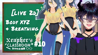 【Xea Class】#10 - Live2D Rigging Body XYZ! akhirnya badannya gerak!