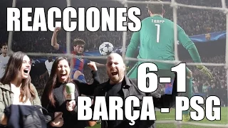 Reacciones Barcelona 6 PSG 1