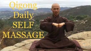 Daily Routine Qigong SELF MASSAGE (20 Min )|to RELAX, REST, and IMPROVE YOUR HEALTH