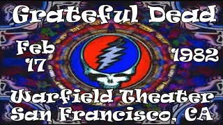 Grateful Dead 2/17 /1982