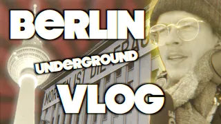 ➤ 3 MOIS à BERLIN ! (Vlog Underground/Tour des Clubs Techno)