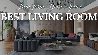 50+ Best Living Room Designs: Transform Your Space with Style and Comfort