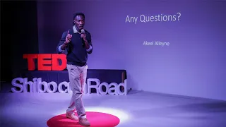 Any Questions? | Akeel Alleyne | TEDxShibocun Road