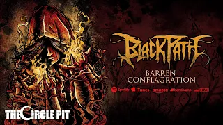 BLACK PATH - Barren Conflagration (Single) Technical / Progressive Death Metal | The Circle Pit