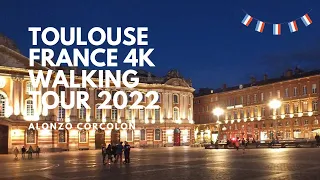 TOULOUSE FRANCE 4K WALKING TOUR