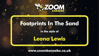 Leona Lewis - Footprints In The Sand - Karaoke Version from Zoom Karaoke