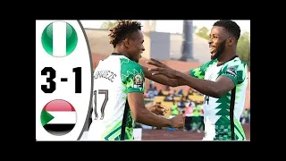 Nigeria vs Sudan 3-1 || All Goals Extended Highlights #afcon #afcon2021 #afcon2022