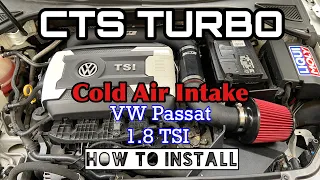 CTS TURBO Cold Air Intake Install - VW PASSAT 1.8 TSI - Blow Off Turbo Sound