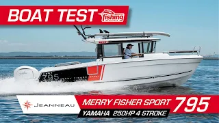 Tested | Jeanneau 795 Merry Fisher Sports Serie2 with Yamaha 250HP DES and Helm Master EX