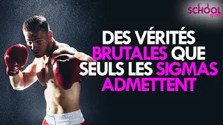 10 vérités brutales sur la vie que personne n'admet sauf les mâles sigma