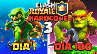 MUEREN las primeras DOS CARTAS💀 Clash Royale Hardcore Día 3