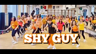 SHY GUY - Zumba / Dance Fitness / Workout Dance