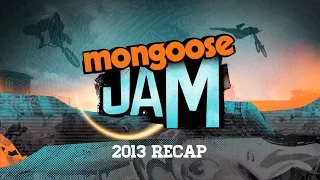 2013 Mongoose Jam Recap