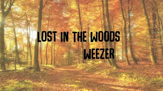 Weezer - Lost in the Woods Frozen 2 Lyric