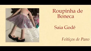 ROUPINHA DE BONECA...SAIA GODÊ - Programa Feitiços com Mara Couto 07/04/2020