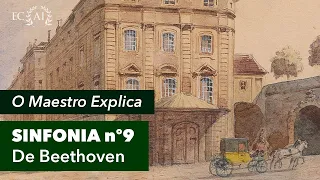 O Maestro Explica a 9ª SINFONIA DE BEETHOVEN