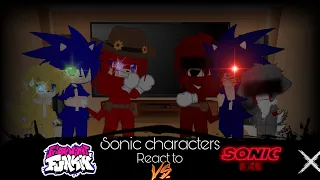 Sonic characters react to FNF Vs. Sonic.EXE 2.0 mod. (Gacha Club) (Part 1) ||No Ships!||
