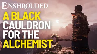A Black Cauldron For The Alchemist Quest in Enshrouded
