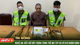 Công an Nghệ An bắt giữ đối tượng tàng trữ trái phép ma túy và vũ khí quân dụng | ANTV