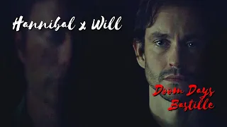Hannibal x Will || Doom Days