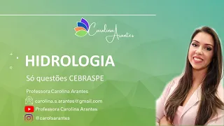 Hidrologia - Aula 7 - Só questões CEBRASPE