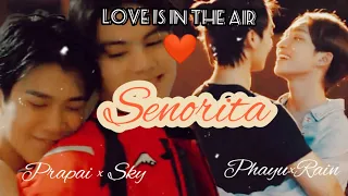 Señorita ❤️ (Phayu×Rain)(Prapai×Sky) Love in the air💨 #gpie_mv #loveintheair #senorita #bl