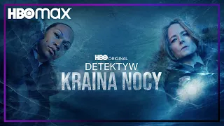 DETEKTYW: KRAINA NOCY |  Oficjalny zwiastun