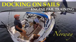 Docking on sails - Engine Failure Training