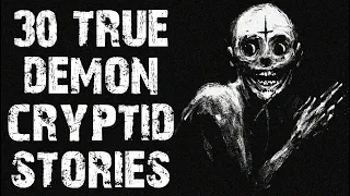 30 TRUE Demon & Cryptid Stories In The Rain | Mega Compilation | (Scary Stories)