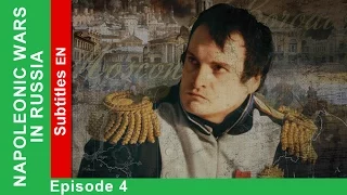 1812. Napoleonic Wars in Russia - Episode 4. Documentary Film. StarMedia. English Subtitles