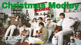 COVER 🎄Christmas Medley🎄 미리 메리 크리스마스, 하얀 고백, 첫 눈 | TRENDZ(트렌드지)