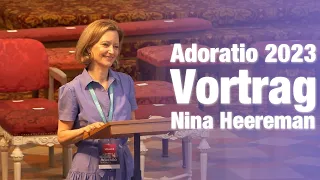 Adoratio 2023: Vortrag von Nina Heereman