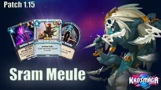 [Patch 1.15] Sram Meule - Un deck fun avant tout