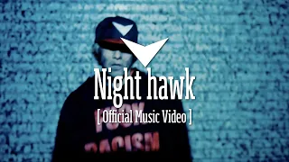 RED ORCA - Night hawk [Official Music Video]