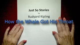 Rudyard Kipling   How the Whale Got Its Throat -- Read by Nita